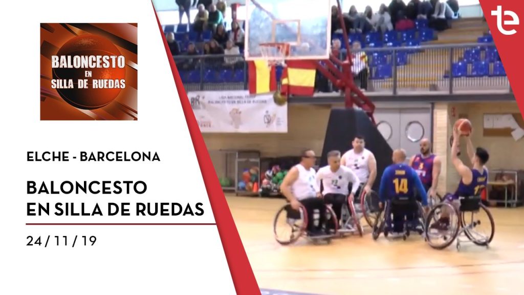 BALONCESTO EN SILLA DE RUEDAS 24/11/2019 | Elche - Barcelona