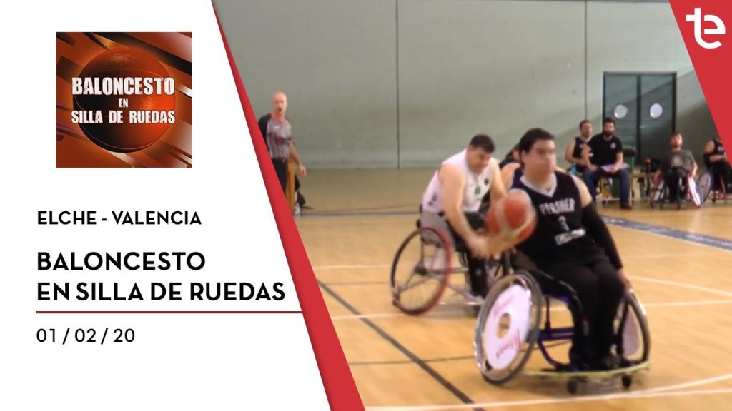 BALONCESTO EN SILLA DE RUEDAS 01/02/20 | Elche - Valencia